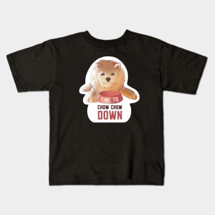 Time to Chow Chow Down Dog Cute Pun Kids T-Shirt